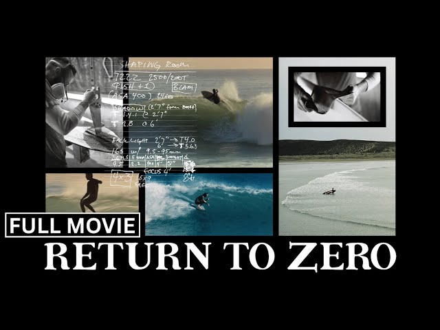 Return To Zero - FULLMOVIE Presented by SURF CINEMA