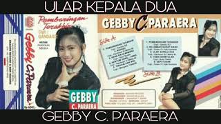 Download lagu ULAR KEPALA DUA Voc. GEBBY C. PARAERA mp3