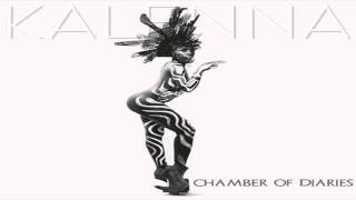 Kalenna - Go to work Remix - Chamber Of Diaries