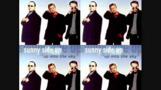 Sunny Side Up - Up Into The Sky