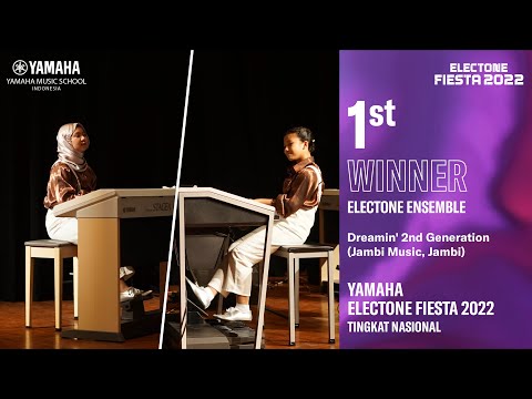 Yamaha Electone Fiesta 2022 , 1st Winner Electone Ensemble - Dreamin' 2nd Generation