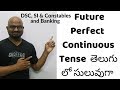 Future Perfect Continuous Tense In English Grammar In Telugu, Future Perfect Continuous Tense