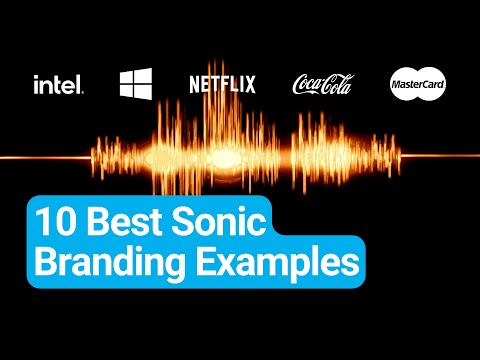 10 Best Sonic Branding Examples