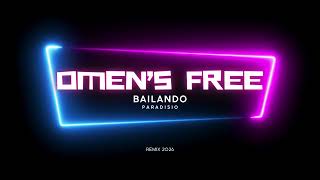 Download lagu Paradisio - Bailando - Remix 2026 - DJ Omen's Free / DJ Nico mp3