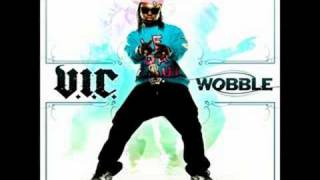 V.I.C. - Wobble