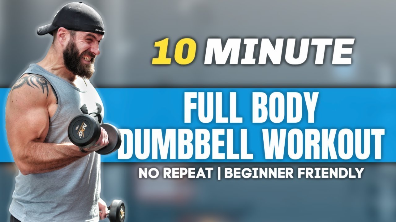 No Repeat Dumbbell Workout -10 MINS | BEGINNER FRIENDLY