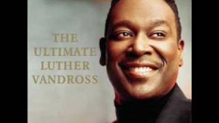 The Ultimate Luther Vandross: Got You Home