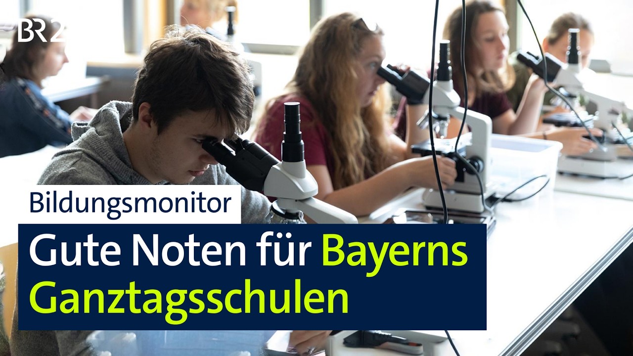 Bildungsmonitor: Gute Noten für Bayerns Ganztagsschulen | BR24