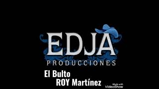 El Bulto Roy Martinez #Losplebes #Laberinto #Sierreño