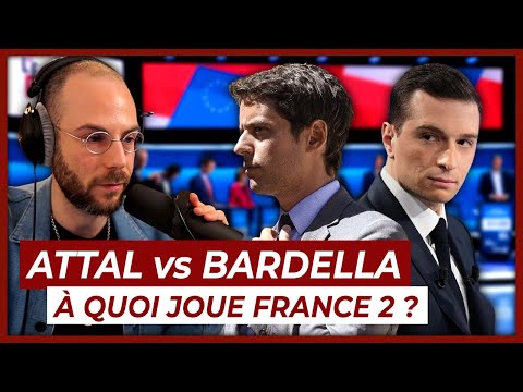 Attal vs Bardella : à quoi joue France 2 ? - Clément Viktorovitch
