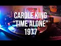 Carole King - "Time Alone" | 1977 (Analog Vinyl Audio)