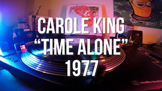 Carole King - "Time Alone" | 1977 (Analog Vinyl Audio)