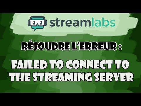 , title : 'Résoudre le problème Streamlabs obs : Failed to connect to the streaming server.'