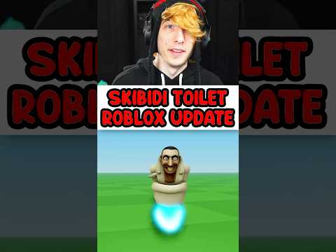ROBLOX ADDED SKIBIDI TOILET???