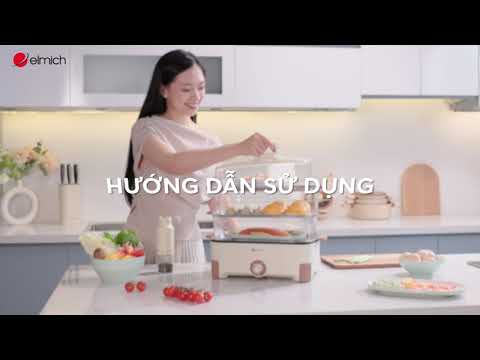 Hướng dẫn sử dụng Nồi lẩu hấp điện 3 tầng Elmich STE0300