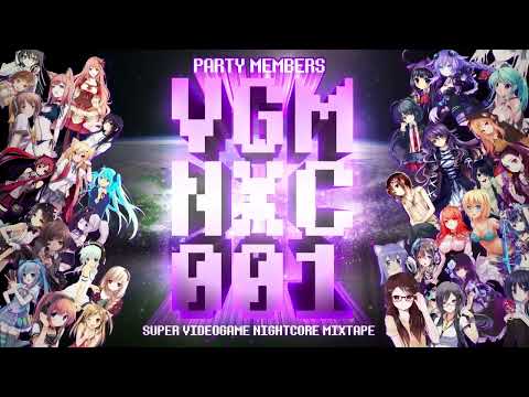 Video Game Nightcore Mix Tape - VGM NXC 001 - Gaming Mix 2016   GameChops