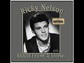 Ricky Nelson - Blood From A Stone (1959)