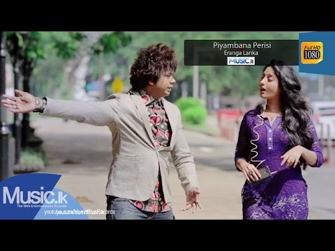 Piyambana Perisi - Eranga Lanka