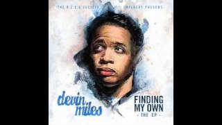 Devin Miles- Fire Flame Remix