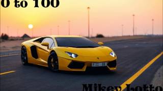 Mikey Lotto - 0 to 100 Remix