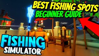 Fishing Simulator - BEST FISHING SPOTS (BEGINNER FISHING GUIDE) TIPS AND TRICKS