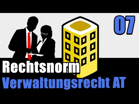 Rechtsnorm oder Verwaltungsakt ? - Verwaltungsrecht AT 07