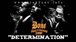 Bone Thugs N Harmony - Determination - NEW HIGH QUALITY SNIPPET