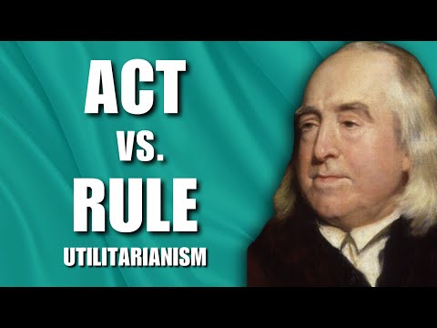 Act vs. Rule Utilitarianism: Why Mill Thought Bentham Was WRONG