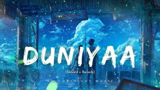 Download lagu Duniyaa | [ Slowed Reverb ] | Luka chuppi | Akhil & Dhvani Bhanushali | LOFI WALA mp3