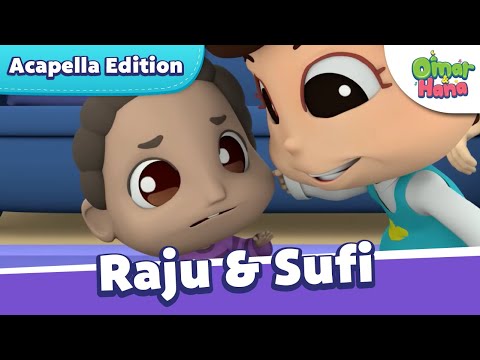 Sufi & Raju | Islamic Series & Songs For Kids | Omar & Hana English