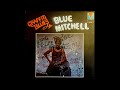 Blue Mitchell - Graffiti Blues