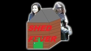 preview picture of video 'Shed Fever'