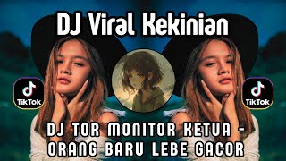 Download lagu DJ VIRAL 2025 🔥 DJ TOR MONITOR KETUA - ORANG BARU LEBE GACOR | DJ REMIX TERBARU FULL ALBUM mp3 Download lagu DJ VIRAL 2025 🔥 DJ TOR MONITOR KETUA - ORANG BARU LEBE GACOR | DJ REMIX TERBARU FULL ALBUM mp3