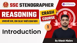 SSC Stenographer Crash Course | Reasoning | Introduction by Hitesh Sir | Class 01