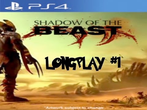 Shadow Of The Beast (Remake) - PS4 Longplay - Part 1