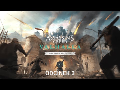 ASSASSIN’S CREED VALHALLA: THE SIEGE OF PARIS - Odcinek 3 - Paryż [4K][PL]