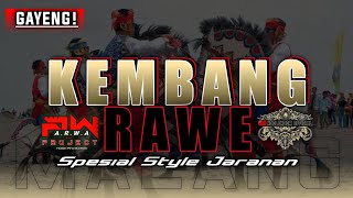 Download lagu KEMBANG RAWE‼️STYLE JARANAN 🔴ARWA PROJECT mp3