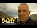 Bullet Proof (2022 Movie) Official Clip 'He Will Never Stop' - Vinnie Jones, James Clayton