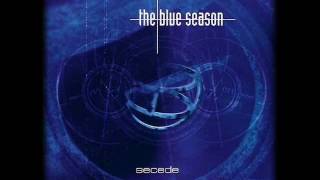 The Blue Season - Deeper Inside