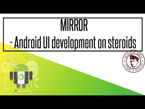 [EN] Droidcon Kraków: Android UI development on steroids - Mirror