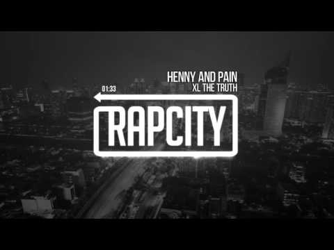 XL The Truth - Henny And Pain (Prod. by Edimah)
