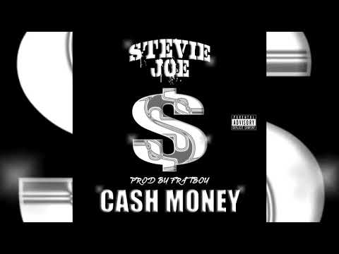 Stevie Joe x Jason Cruz - Cash Money (p. Frat Boy)