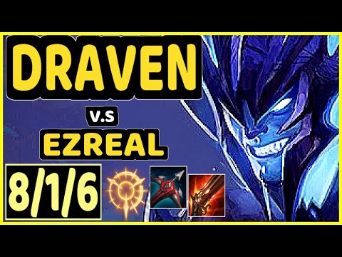 LODIK (DRAVEN) vs EZREAL - 8/1/6 KDA BOTTOM ADC GAMEPLAY - EUW Ranked DIAMOND