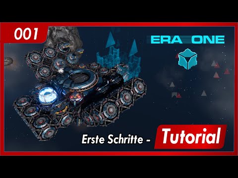 Era One | 001 | First Steps - Beginner's Tutorial Guide | German | Let's Play | Gameplay