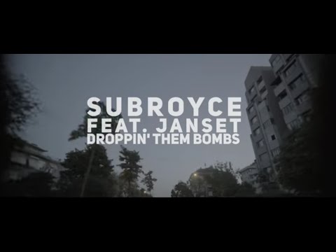 SUBROYCE feat. JANSET - DROPPIN' THEM BOMBS (VIP MIX) Official Video