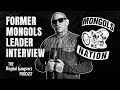 Interview With Former Mongols Leader 