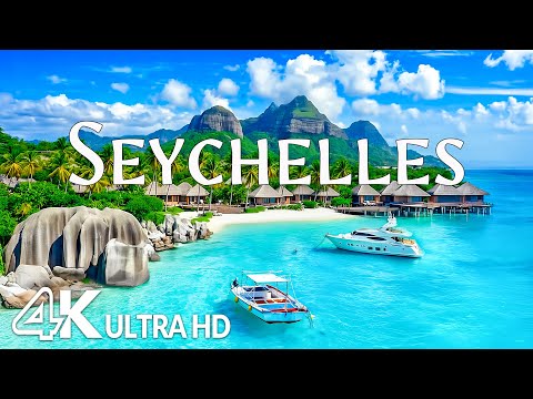 SEYCHELLES 4K UHD – Paradise Island, Breathtaking Nature & Tropical Beauty with Relaxing Music