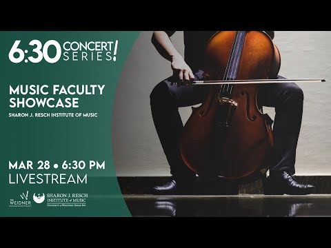 6:30 Concert Series: Resch Institute of Music Faculty Showcase | March 28, 2024 | UW-Green Bay Music