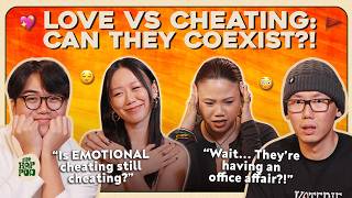 Is CHEATING in Singapore Becoming More Common?! (ft. Bolin and Yeoshi) | The Hop Pod Ep 132
