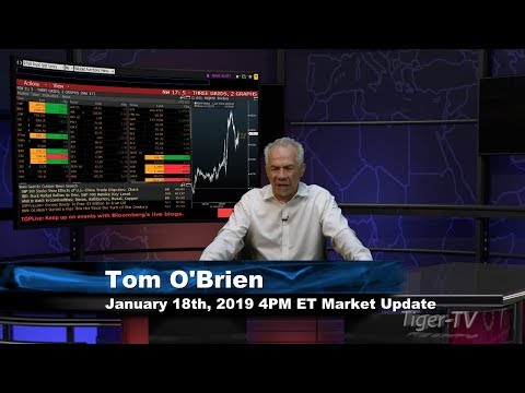 January 18th 4PM ET Market Update with Tom O'Brien on TFNN